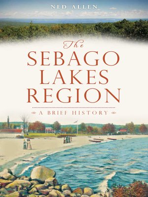 cover image of The Sebago Lakes Region